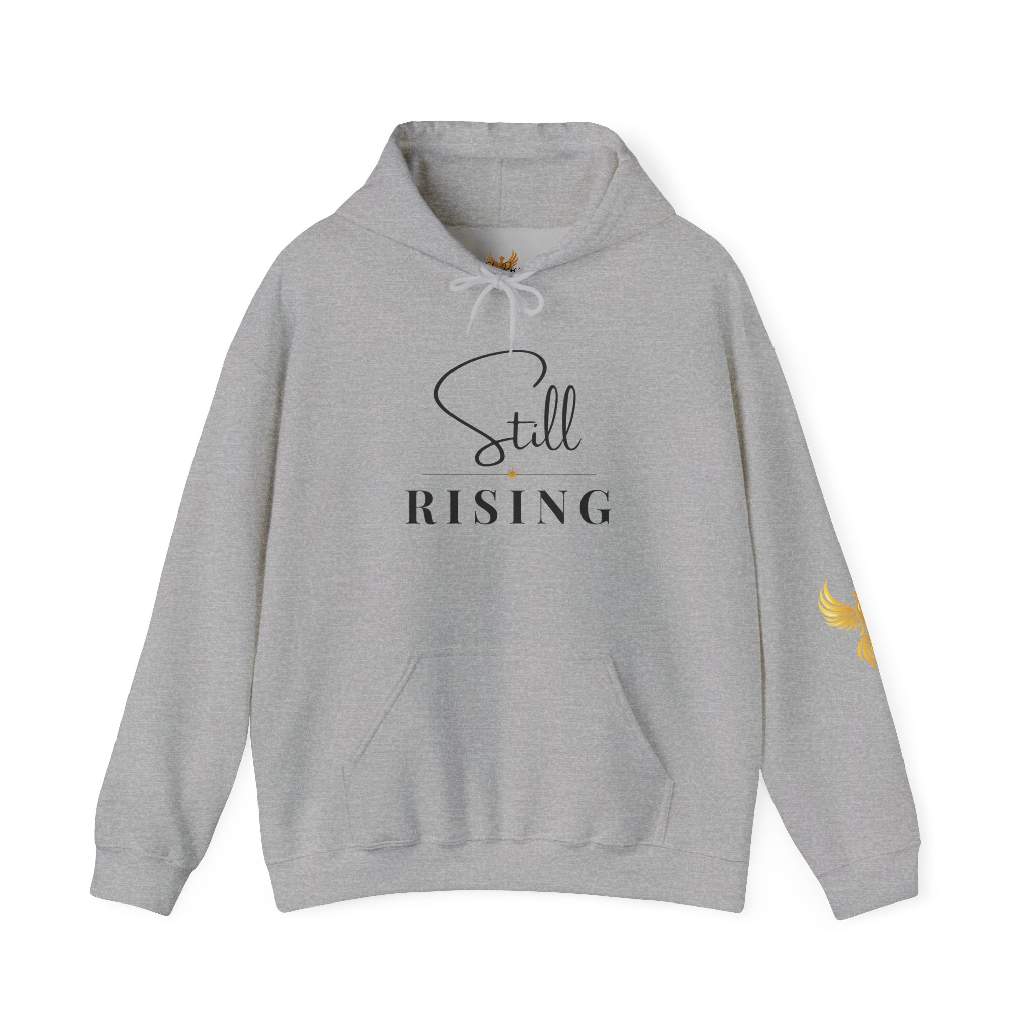 Still Rising Hoodie — Inspirational  Pullover