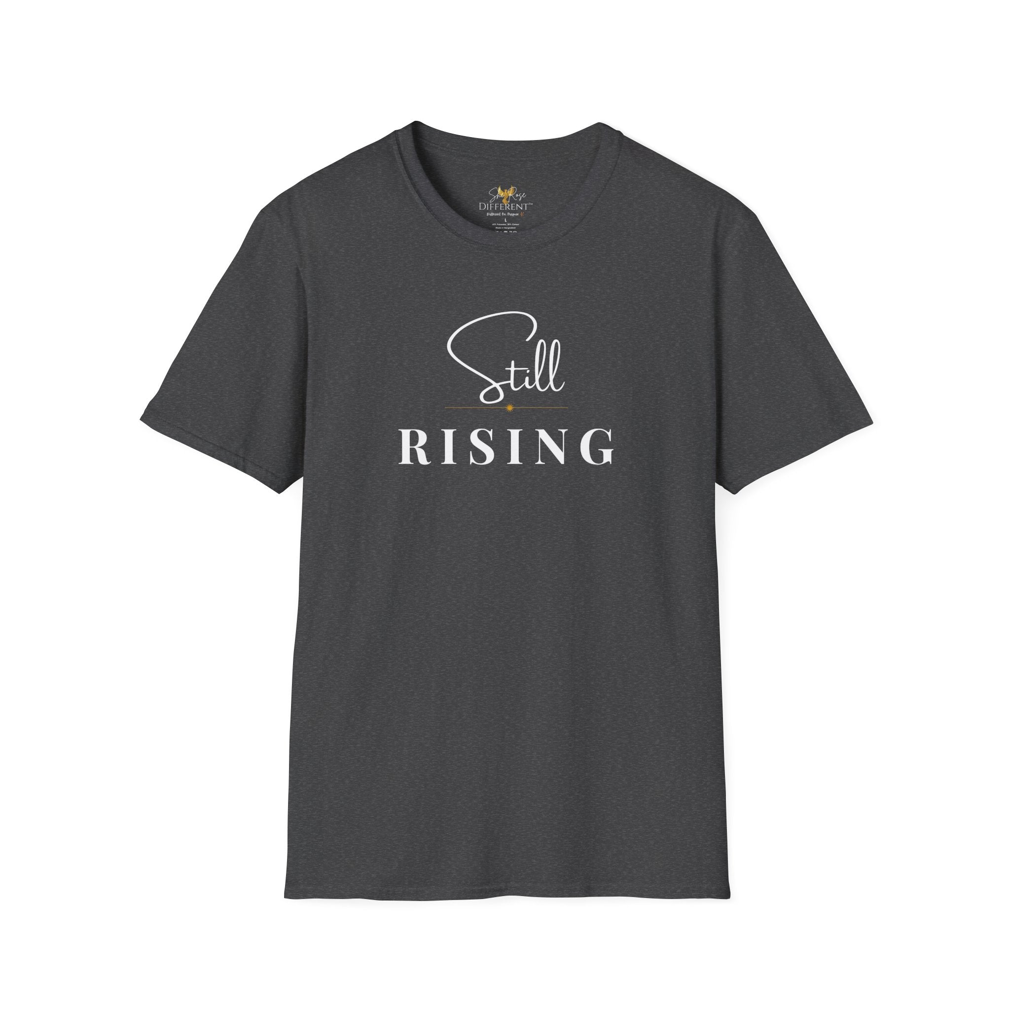 Still Rising™ Empowerment Tee